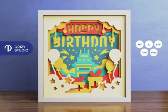 Elevate Your Gifting with a Happy Birthday 3D Shadow Box SVG